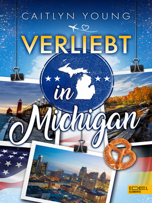 cover image of Verliebt in Michigan